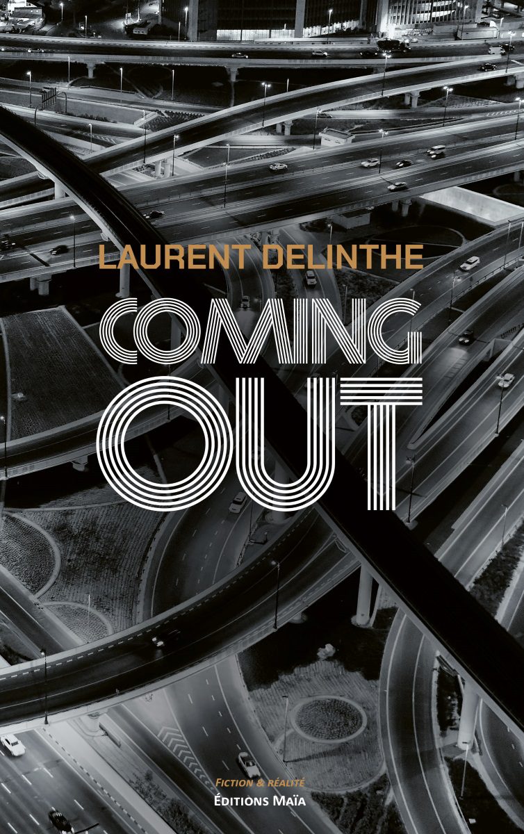 Entretien avec Laurent Delinthe – Coming out