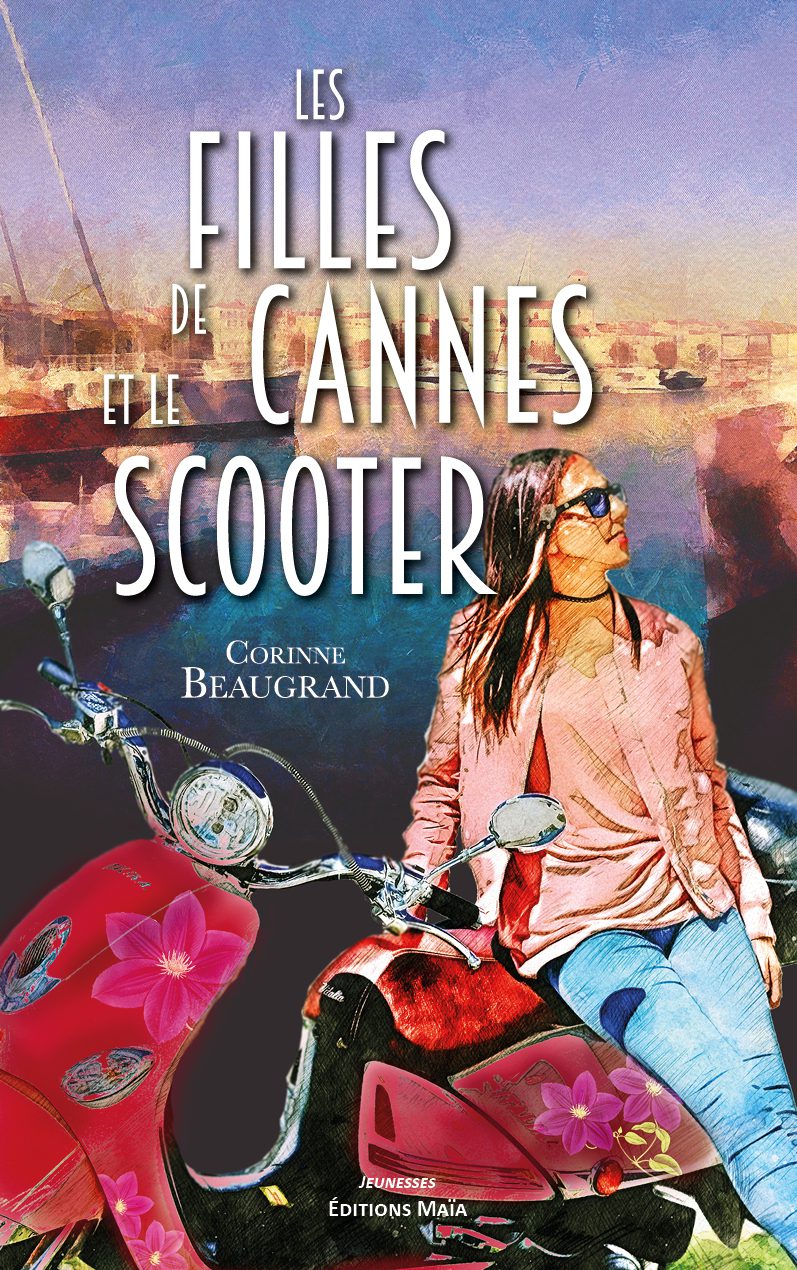 Entretien avec Corinne Beaugrand – Les filles de Cannes et le scooter