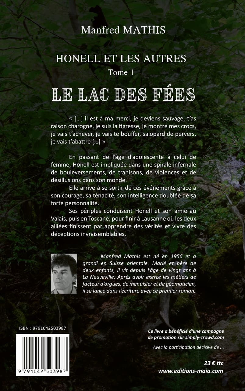 Honell et les autres - "Le Lac des Fées"