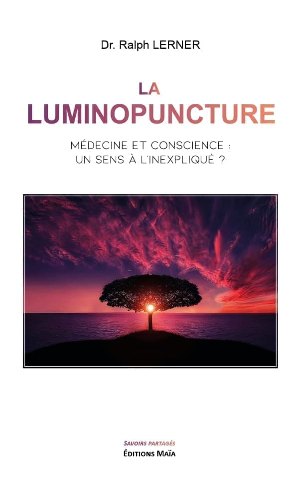 Entretien avec Ralph Lerner – La luminopuncture