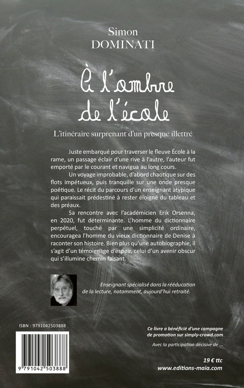 A l’ombre de l’école - L'itinéraire surprenant d'un presque illettré