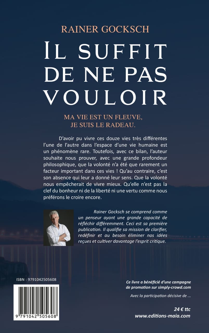Il suffit de ne pas vouloir