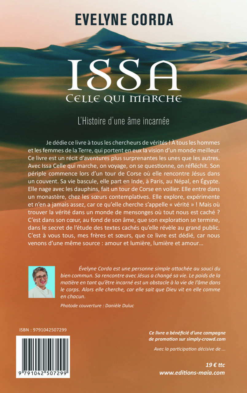 Issa Celle qui Marche, l’histoire d’une âme incarnée