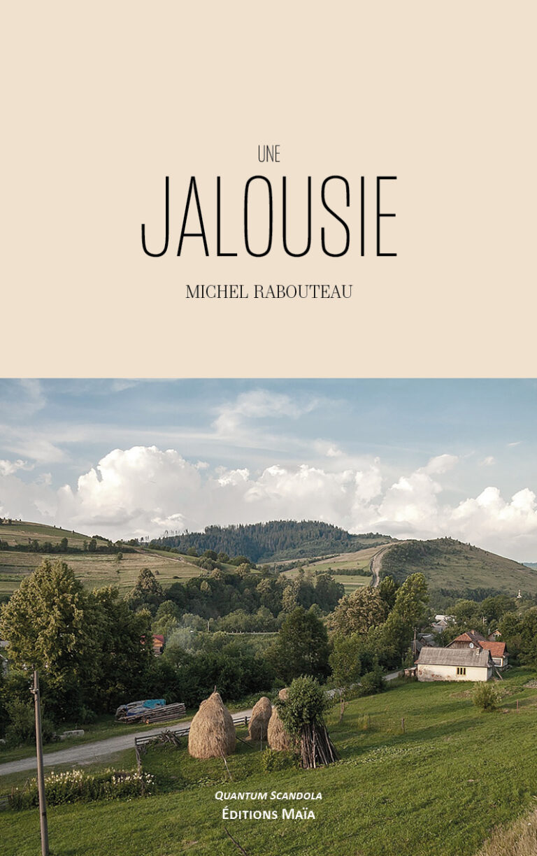 Une jalousie Michel Rabouteau