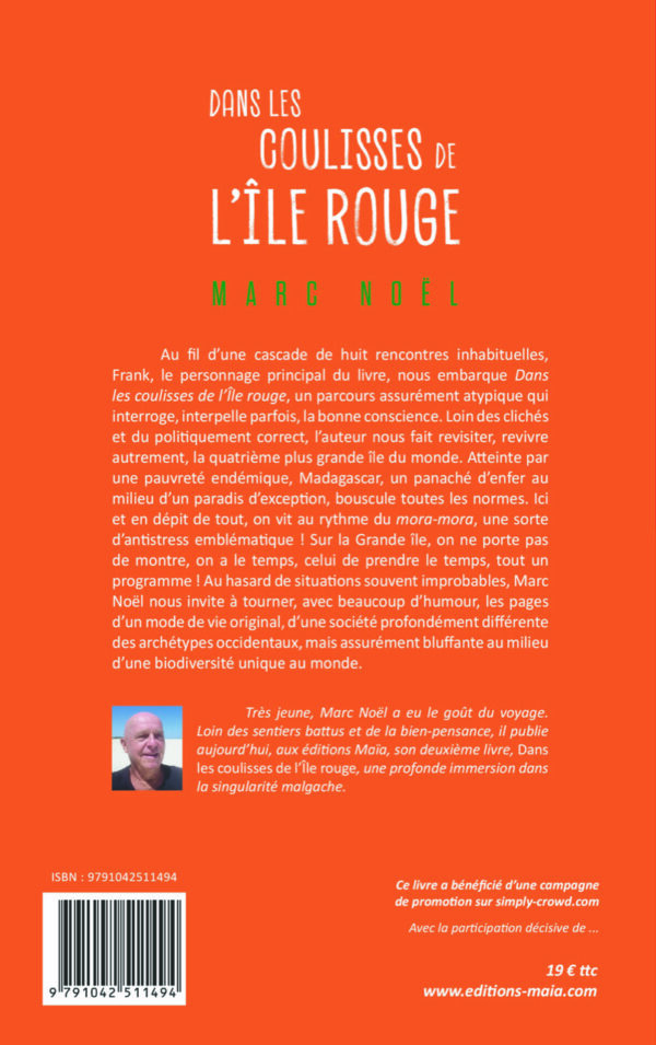 Dans les coulisses de l’Île Rouge