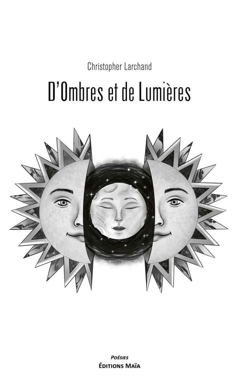 Christopher Larchand - D’ombres et de lumières