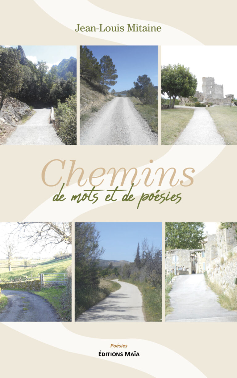 Jean-Louis MITAINE - Chemins de mots et de poésies