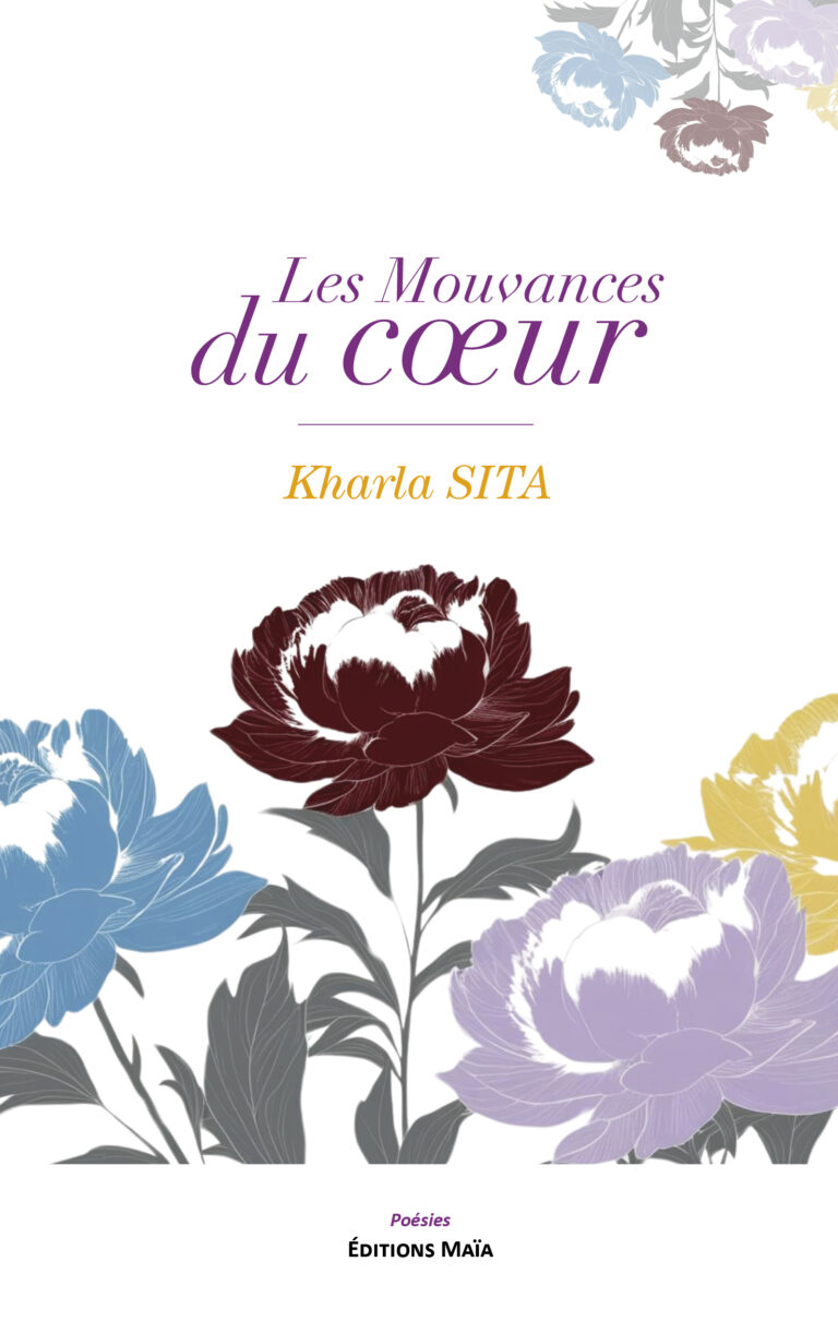 Kharla SITA - Les Mouvances du cœur