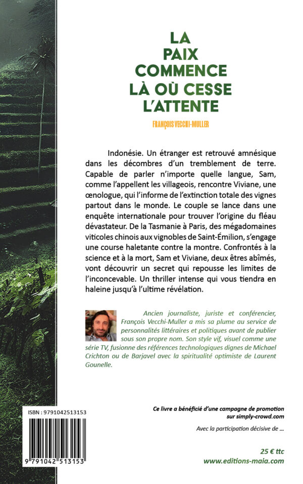 La Paix commence là où cesse l’attente