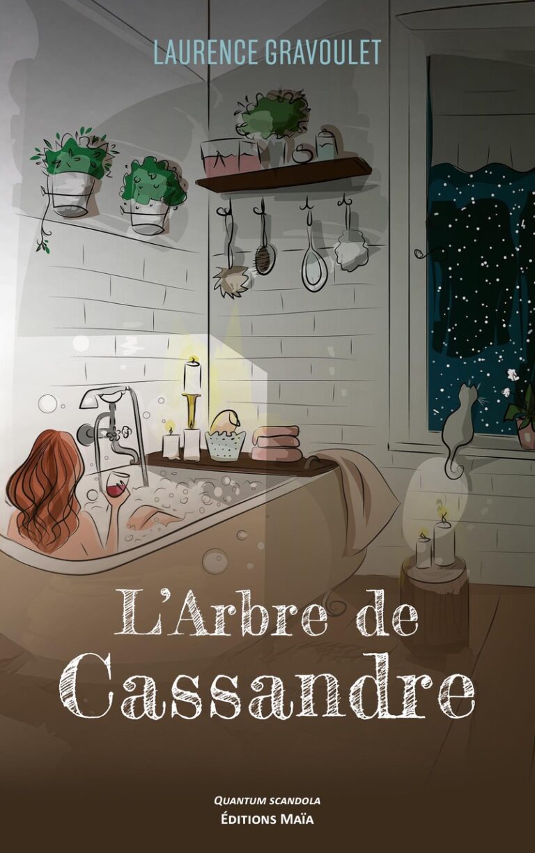 Laurence GRAVOULET - L’Arbre de Cassandre