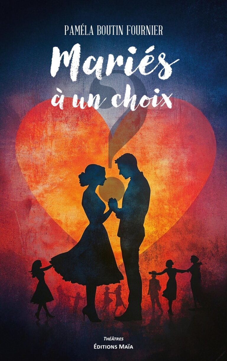 Paméla BOUTIN FOURNIER - Mariés à un choix