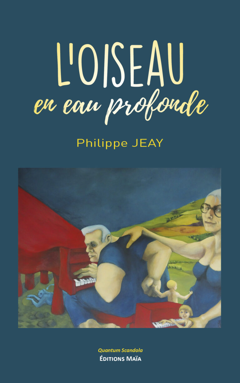 Philippe JEAY - L'Oiseau en eau profonde