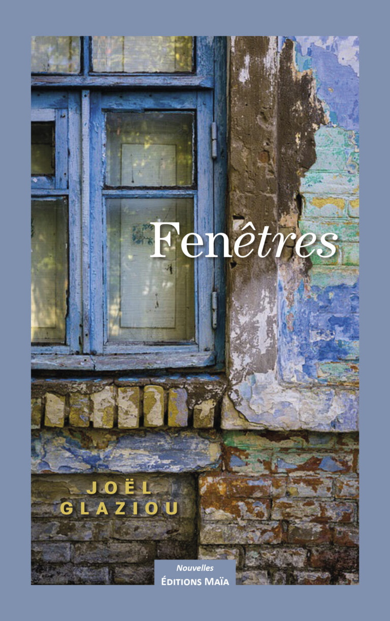 Joël GLAZIOU - Fenêtres