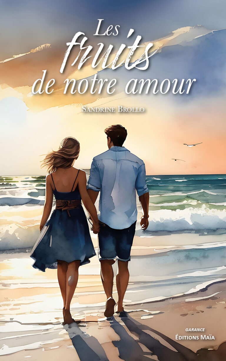 Les fruits de notre amour Sandrine Brollo