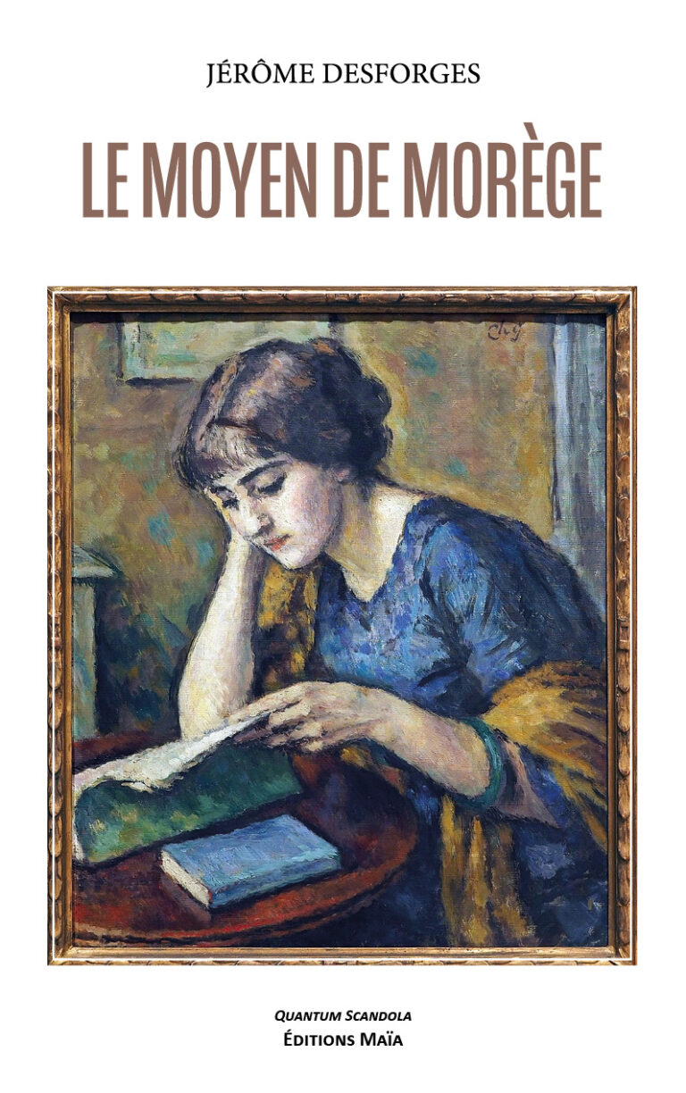 Le moyen de Morege Jerome desforges
