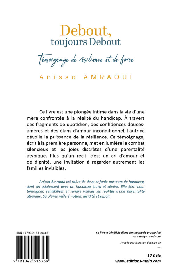Debout, Toujours Debout : Témoignage de Résilience et de Force