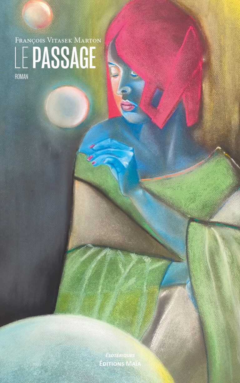 Le passage Francois Vitasek Marton