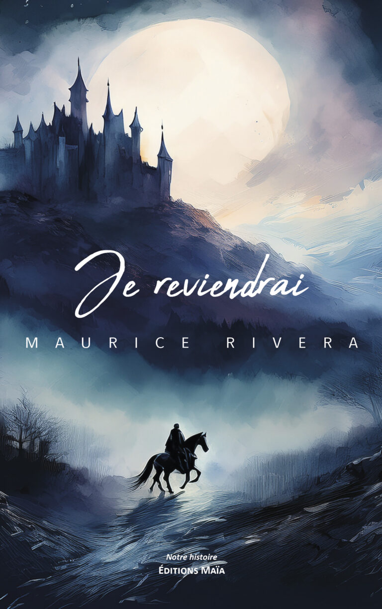 Maurice RIVERA - Je reviendrai