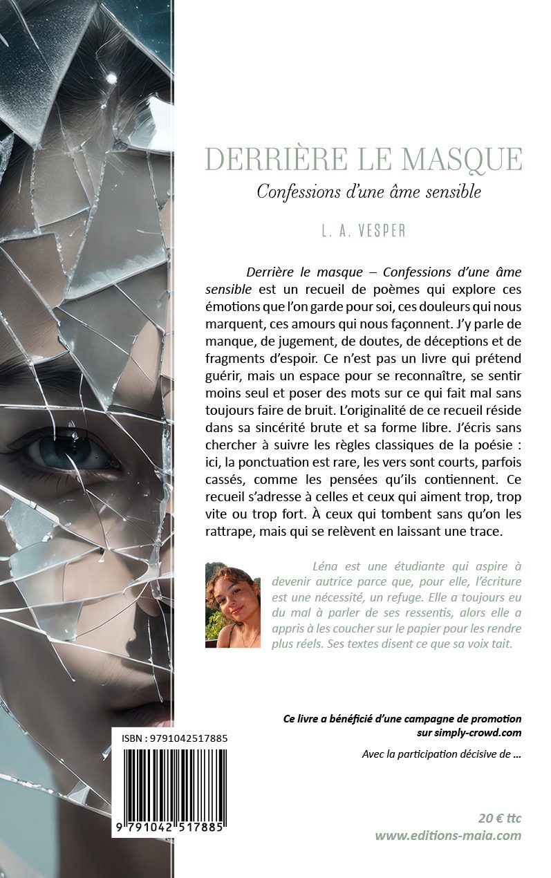 Derrière le masque : confessions d'une âme sensible