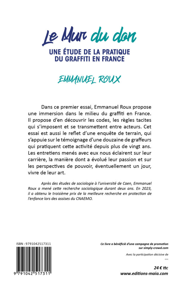 Le mur du don, une étude de la pratique du graffiti en France