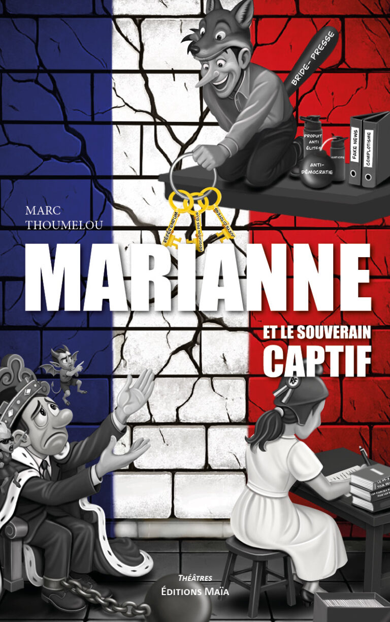 Marianne et le souverain captif Marc Thoumelou