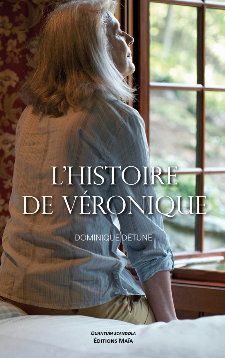 L'histoire de Veronique Dominique Detune