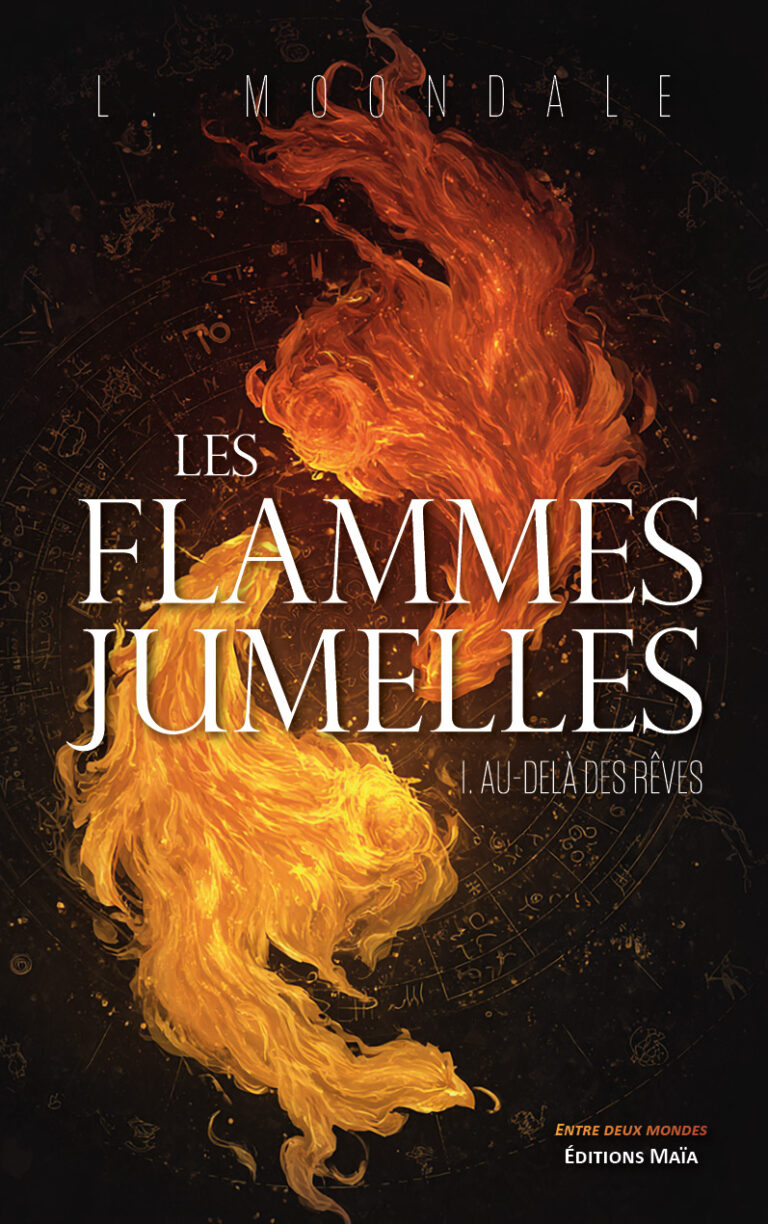 Les flammes jumelles Tome I L