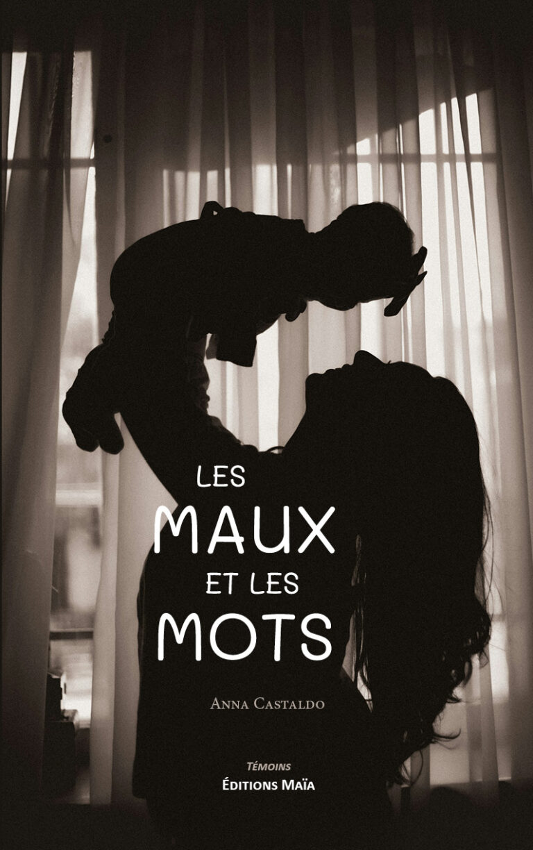 Les maux sur les mots Anna Castaldo