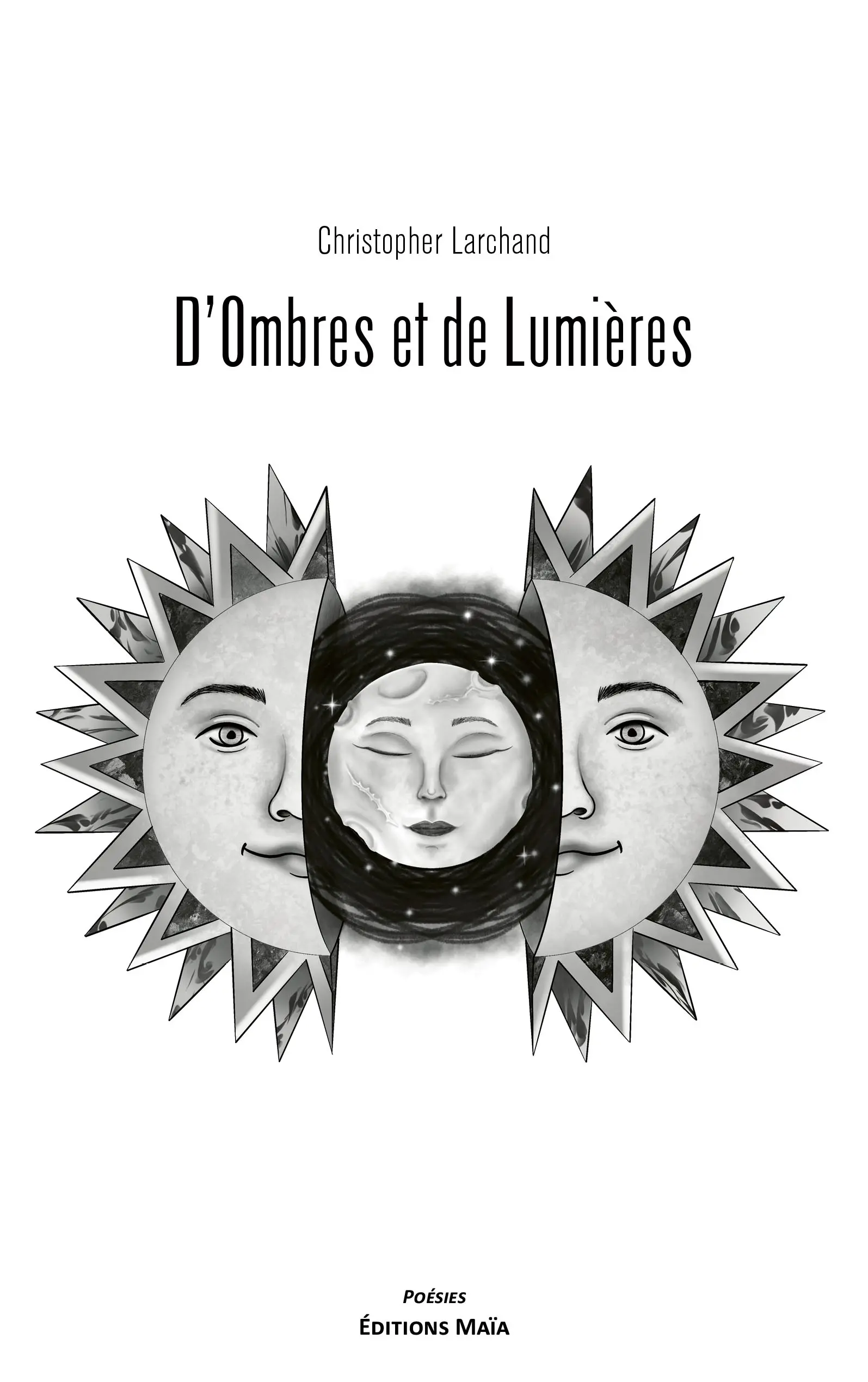 Entretien avec Christopher Larchand auteur de D’ombres et de lumières