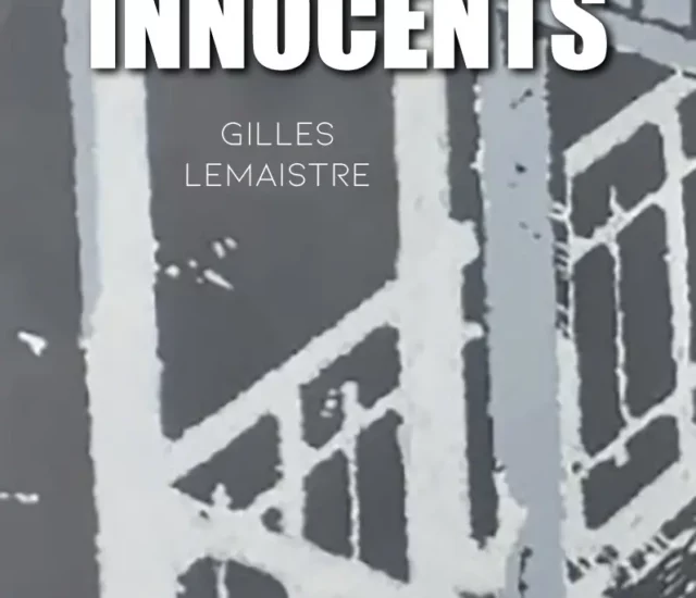 Entretien avec Gilles Lemaistre auteur des Innocents