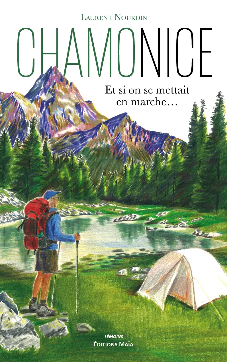Entretien avec Laurent Nourdin auteur de ChamoNice – Et si on se mettait en marche…