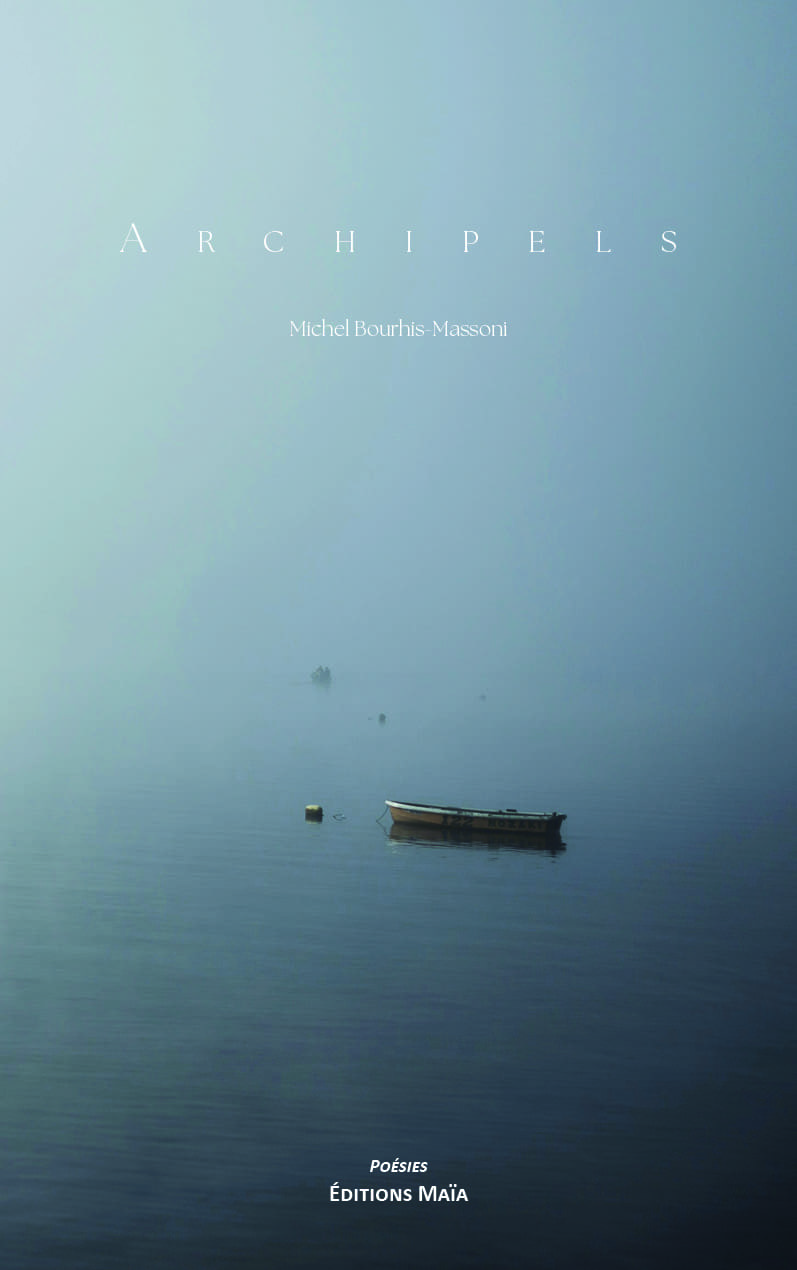 Entretien avec Michel Bourhis-Massoni auteur de Archipels