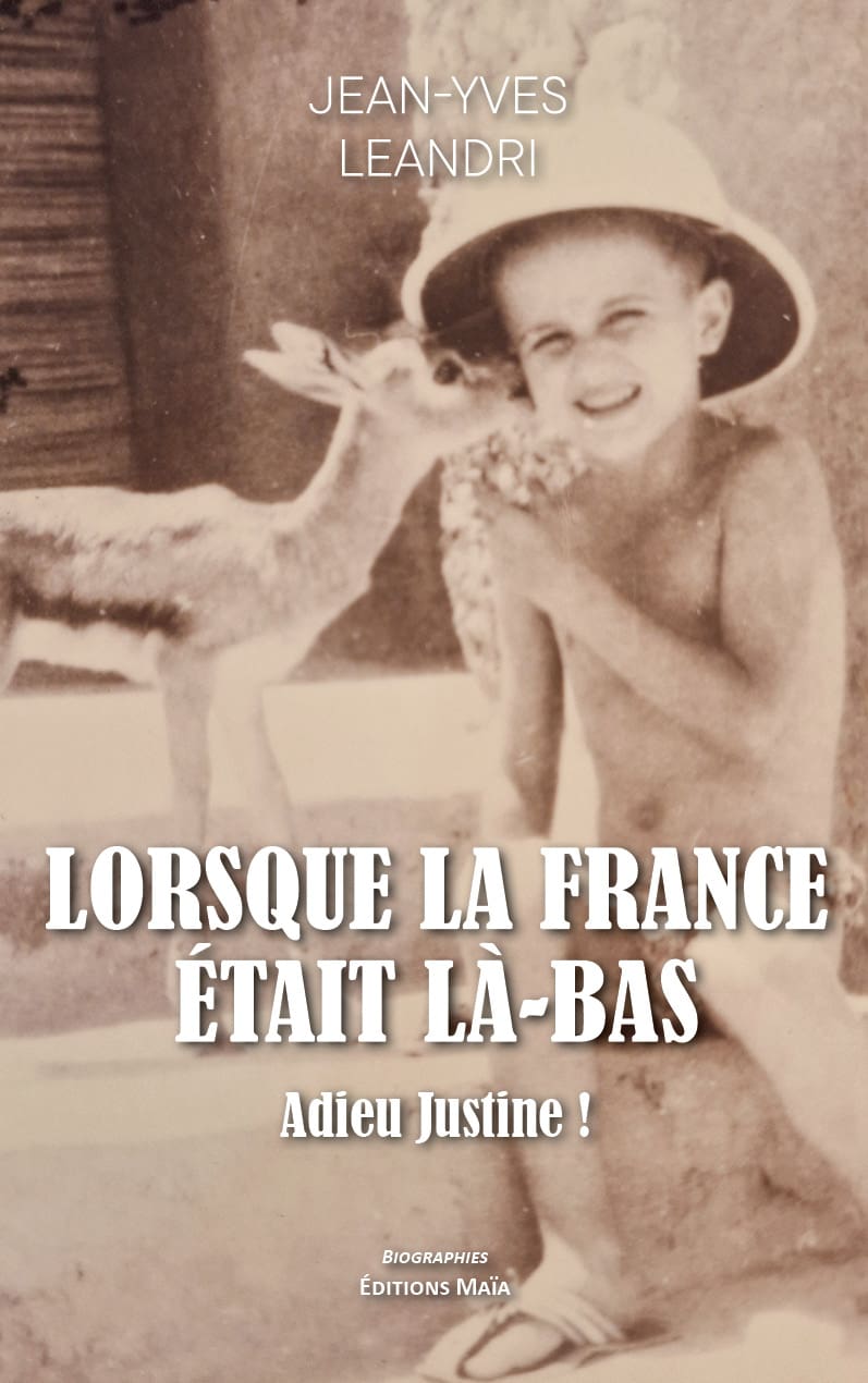 Entretien avec Jean-Yves Leandri auteur de Lorsque la France était là-bas