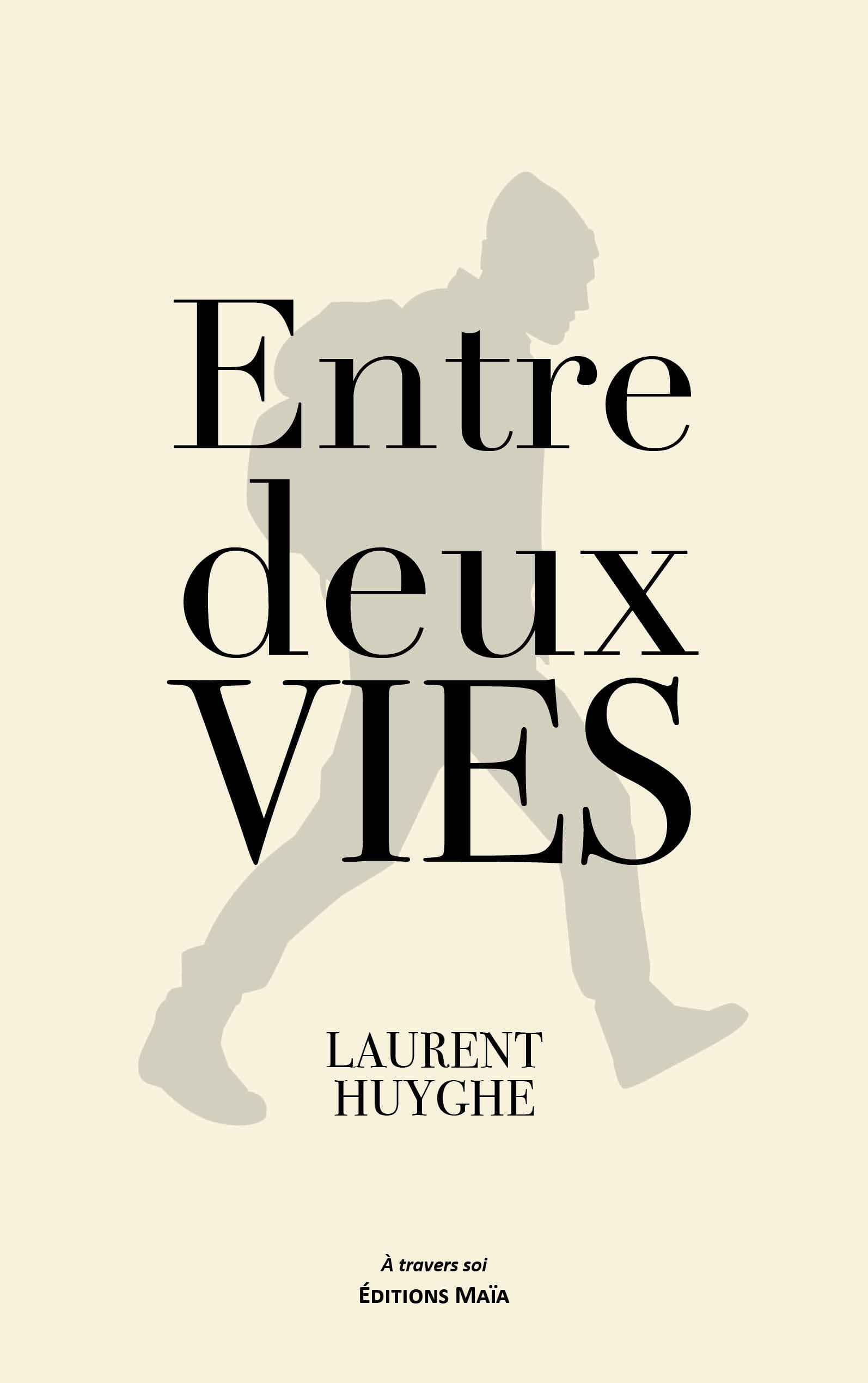 Entretien avec Laurent Huyghe auteur de Entre deux vies